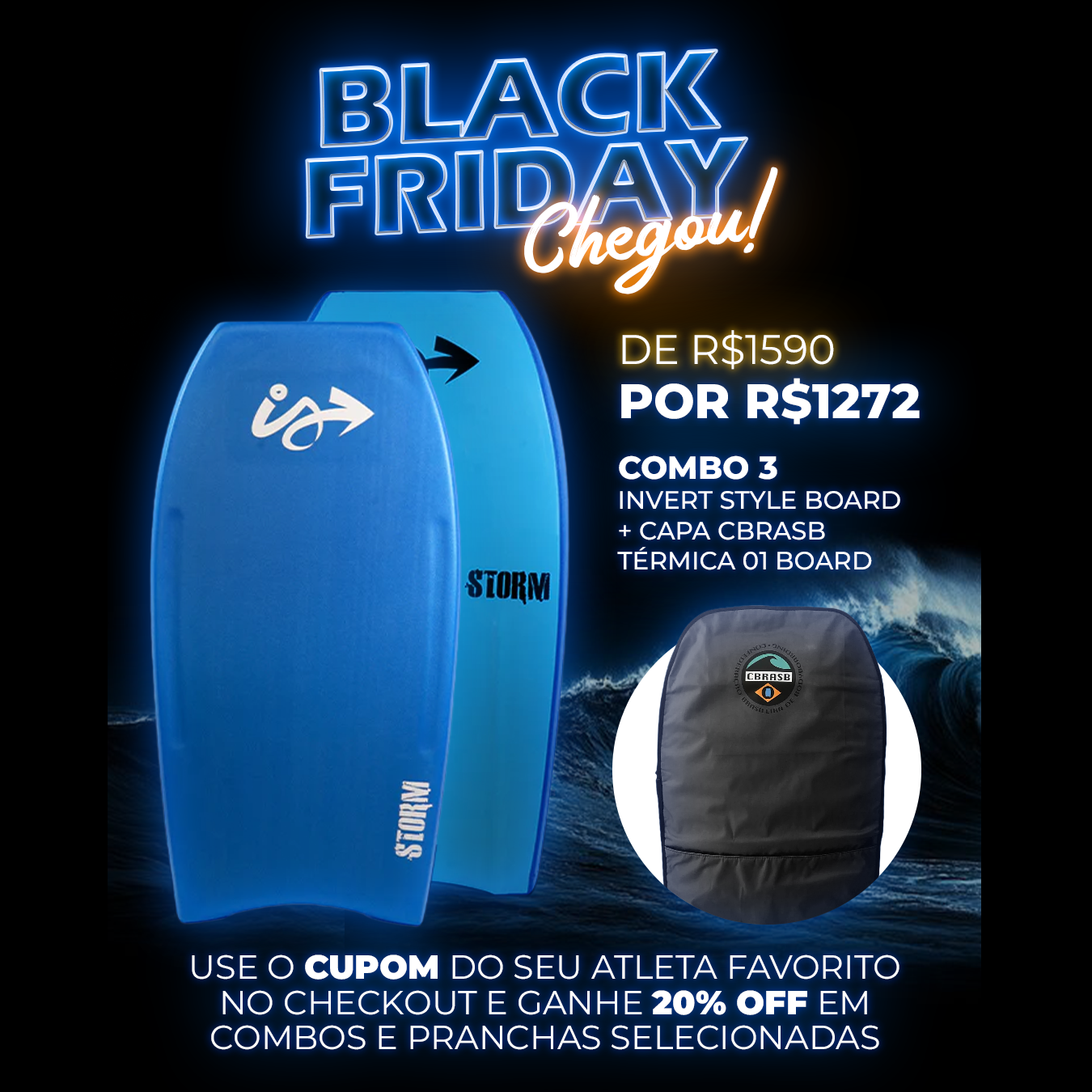COMBO 03 Invert Style Board Storm Quad Concave 2025 + Capa CBRASB Térmica Dia a Dia - 01 Board